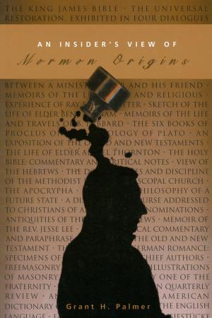 Cover of the book An Insider's View of Mormon Origins by Robert M. Price