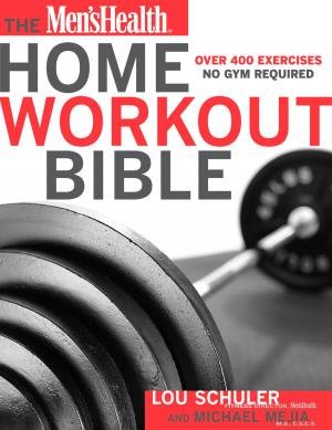 Book cover of The Men's Health Home Workout Bible