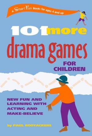 Cover of 101 More Drama Games for Children