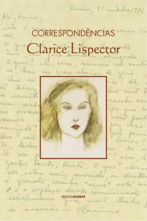 Cover of the book Correspondências by Clarice Lispector, Pedro Karp Vasquez