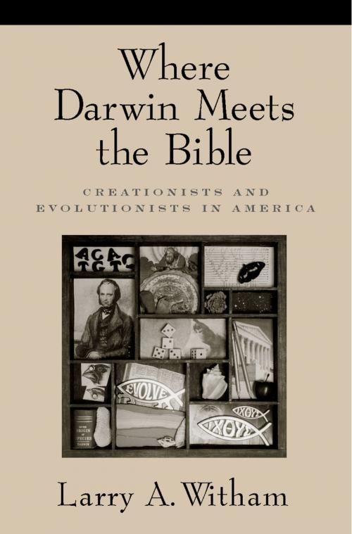 Cover of the book Where Darwin Meets the Bible by Larry A. Witham, Oxford University Press