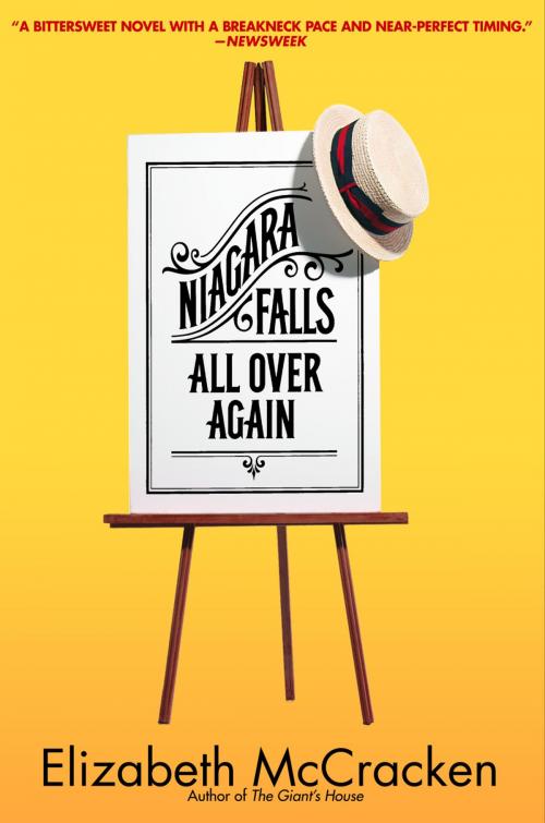Cover of the book Niagara Falls All Over Again by Elizabeth McCracken, Random House Publishing Group