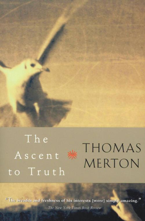 Cover of the book The Ascent to Truth by Thomas Merton, Houghton Mifflin Harcourt