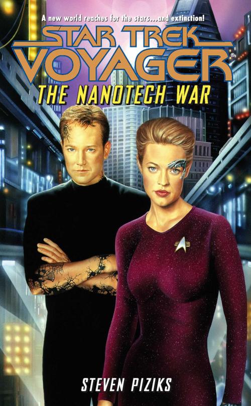 Cover of the book The Nanotech War by Steven Piziks, Pocket Books/Star Trek