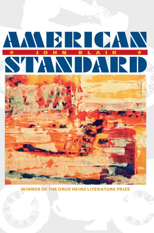 Cover of the book American Standard by John Blair, University of Pittsburgh Press