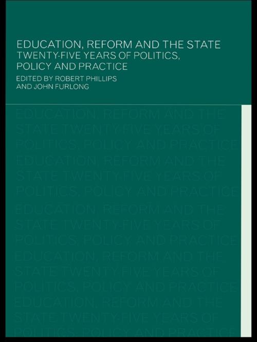 Cover of the book Education, Reform and the State by , Taylor and Francis
