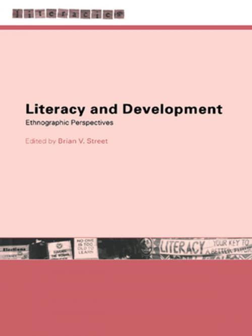 Cover of the book Literacy and Development by Brian V. Street, Taylor and Francis