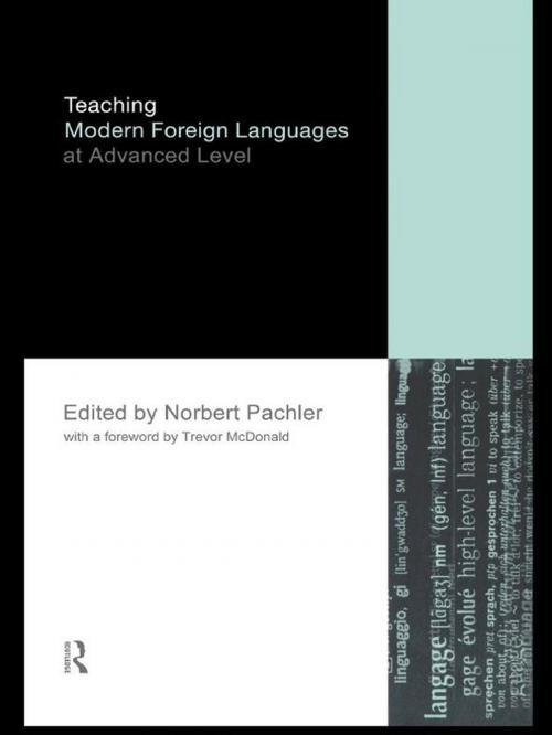 Cover of the book Teaching Modern Foreign Languages at Advanced Level by , Taylor and Francis