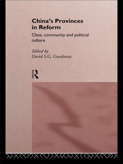 Cover of the book China's Provinces in Reform by , Taylor and Francis