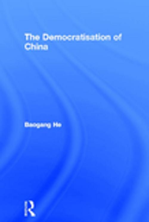 Cover of the book The Democratisation of China by Baogang He, Taylor and Francis
