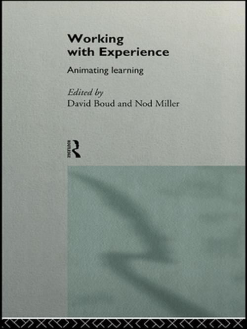 Cover of the book Working with Experience by , Taylor and Francis