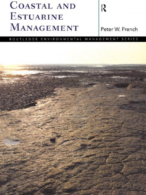 Cover of the book Coastal and Estuarine Management by Peter French, Taylor and Francis