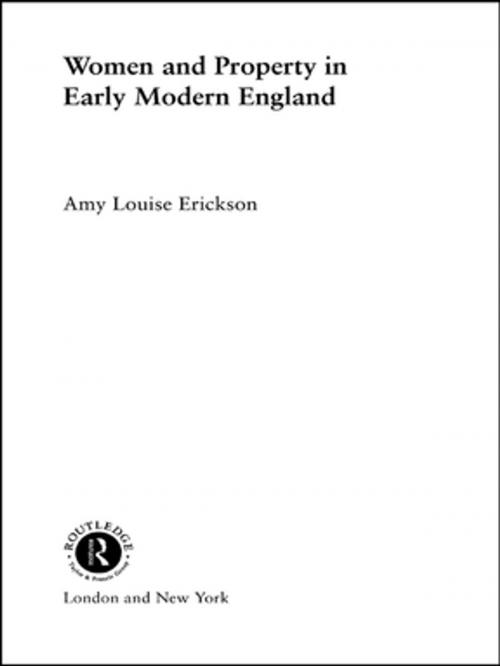 Cover of the book Women and Property by Amy Louise Erickson, Taylor and Francis
