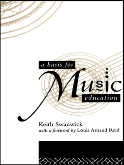 Cover of the book A Basis for Music Education by Keith Swanwick, Taylor and Francis