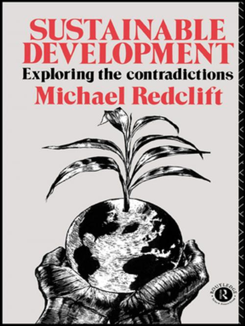 Cover of the book Sustainable Development by Michael Redclift, Taylor and Francis