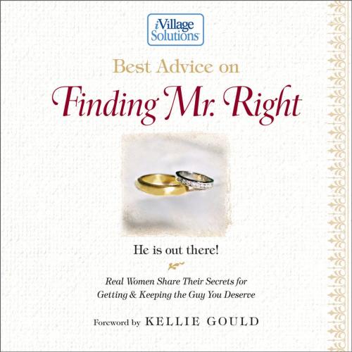 Cover of the book Best Advice on Finding Mr. Right by Thomas Nelson, Thomas Nelson