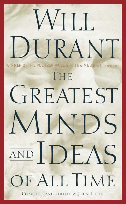 Cover of the book The Greatest Minds and Ideas of All Time by Will Durant, Simon & Schuster