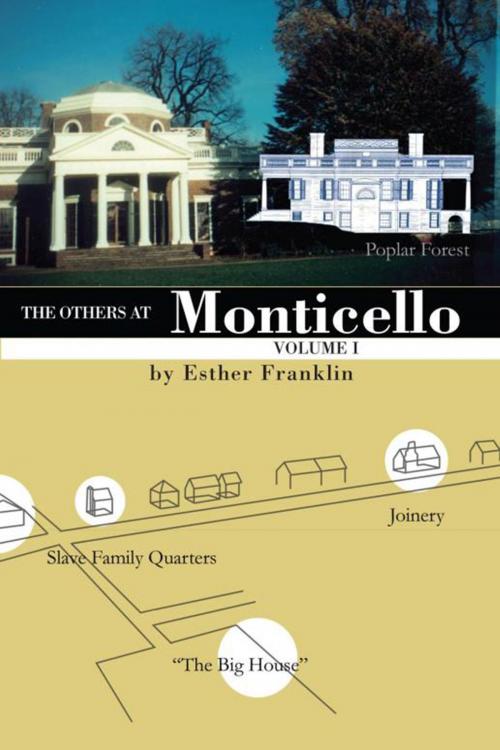 Cover of the book The Others at Monticello- Volume I by Esther Franklin, Xlibris US