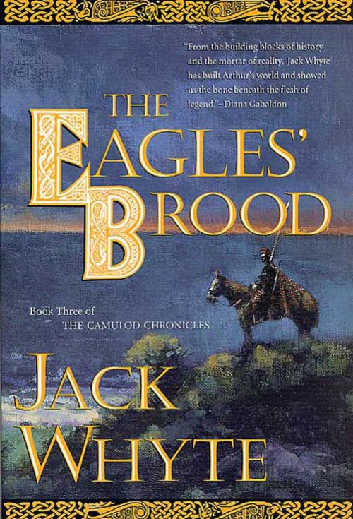 Cover of the book The Eagles' Brood by Jack Whyte, Tom Doherty Associates
