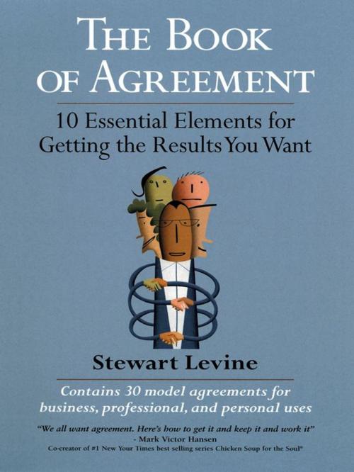 Cover of the book The Book of Agreement by Stewart Levine, Berrett-Koehler Publishers