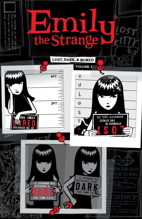 Cover of the book Emily the Strange Volume 1: Lost, Dark, and Bored by Rob Reger, Dark Horse Comics