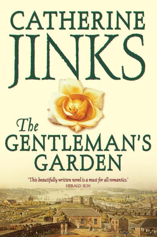 Cover of the book The Gentleman's Garden by Catherine Jinks, Allen & Unwin