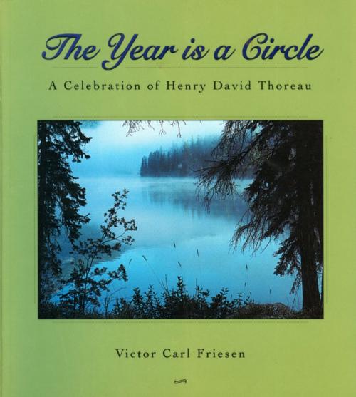 Cover of the book The Year Is a Circle by Victor Carl Friesen, Dundurn