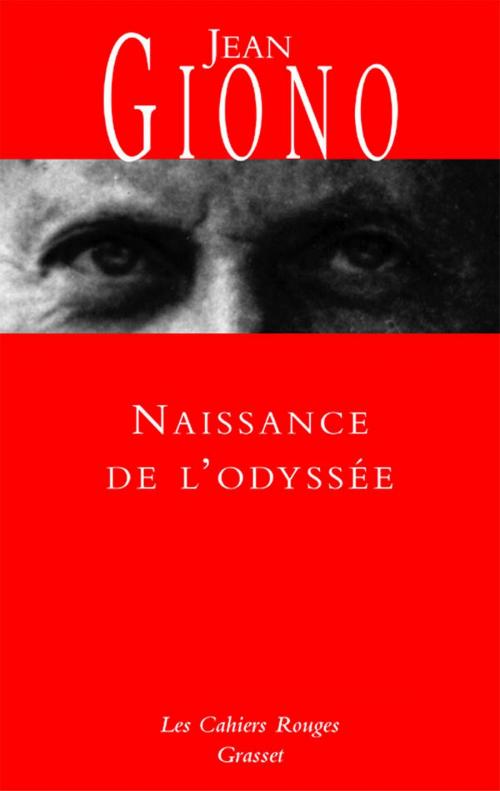 Cover of the book Naissance de l'Odyssée by Jean Giono, Grasset