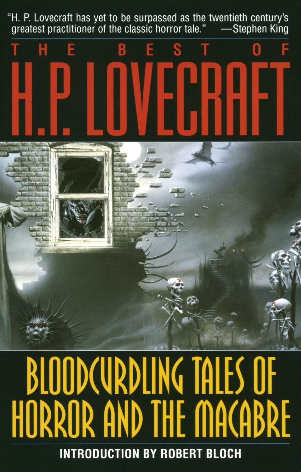 Big bigCover of Bloodcurdling Tales of Horror and the Macabre: The Best of H. P. Lovecraft