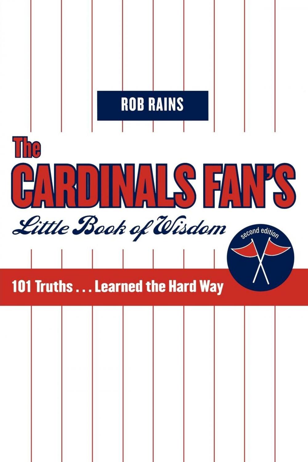 Big bigCover of The Cardinals Fan's Little Book of Wisdom