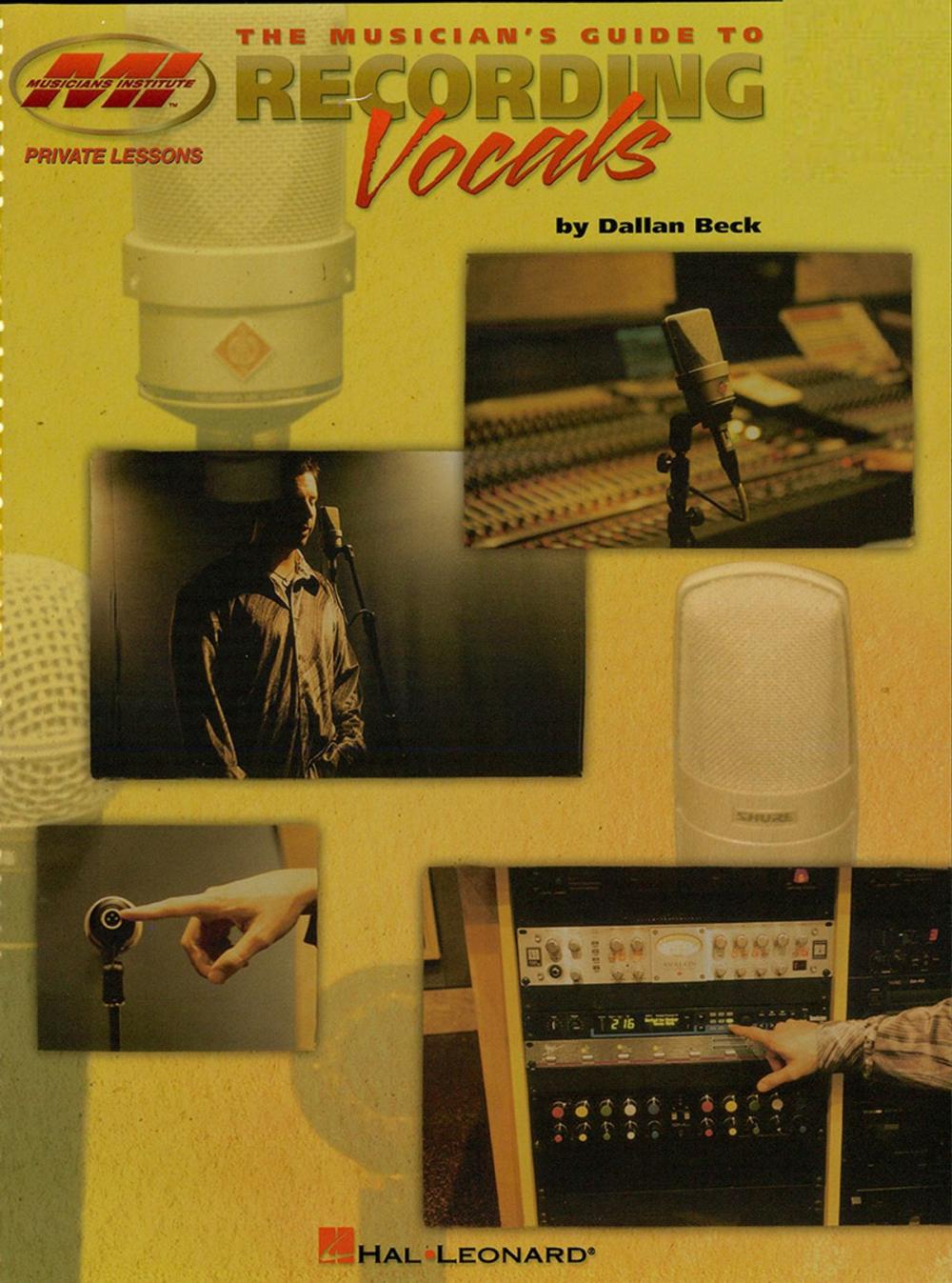 Big bigCover of The Musician's Guide to Recording Vocals