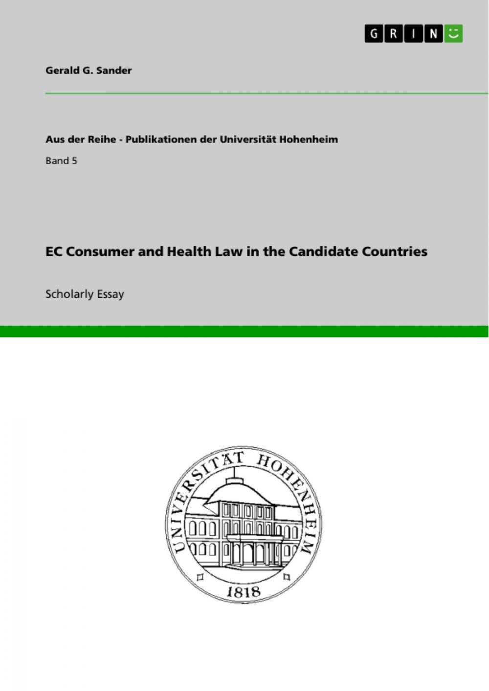 Big bigCover of EC Consumer and Health Law in the Candidate Countries