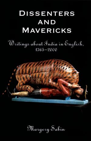 Cover of the book Dissenters and Mavericks by Susan Frye