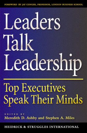 Cover of the book Leaders Talk Leadership by Debra Scoggins Ballentine