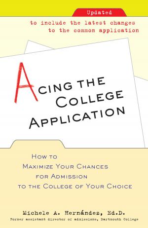 Cover of the book Acing the College Application by Janet Evanovich