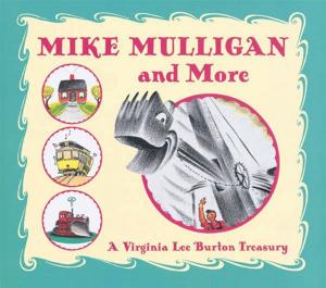 Cover of the book Mike Mulligan and More by Patrick Modiano