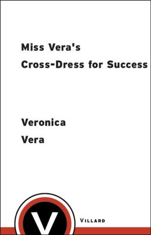 Cover of the book Miss Vera's Cross-Dress for Success by Elaine Meryl Brown