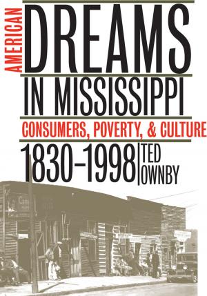 Book cover of American Dreams in Mississippi