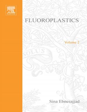 Cover of the book Fluoroplastics, Volume 2: Melt Processible Fluoroplastics by Brian H. Ross