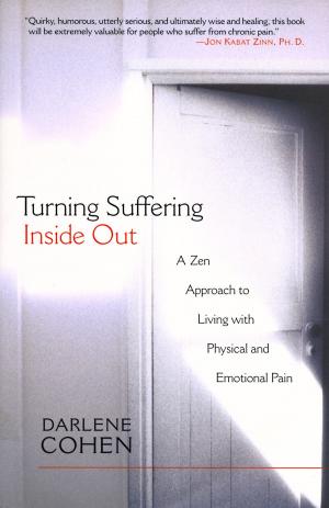 Cover of the book Turning Suffering Inside Out by Morgan Sutherland