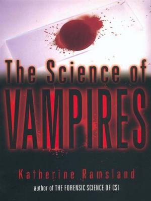 Cover of the book The Science of Vampires by Nancy J. Gustafson, James Anderson, M.D.