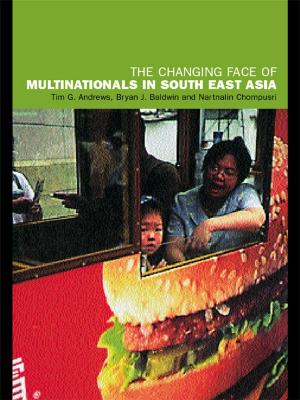 Book cover of The Changing Face of Multinationals in South East Asia