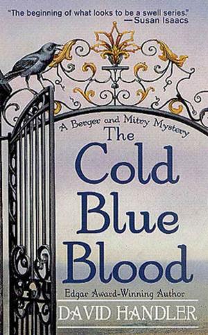 Cover of the book The Cold Blue Blood by Dick Morris, Eileen McGann
