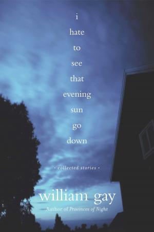 Cover of the book I Hate To See That Evening Sun Go Down by Reuben Abel
