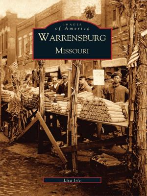 Cover of the book Warrensburg, Missouri by Wilbert Jones