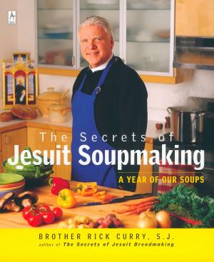 Cover of the book The Secrets of Jesuit Soupmaking by Terry Teachout