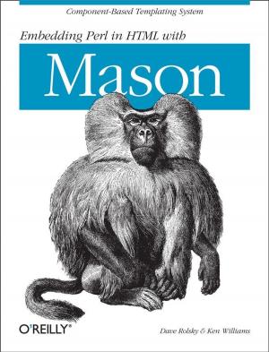 Cover of the book Embedding Perl in HTML with Mason by David Feldman, Jason Himmelstein