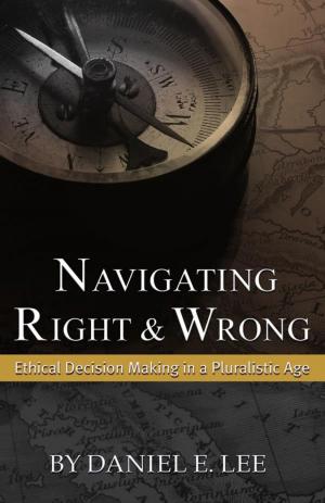 Cover of the book Navigating Right and Wrong by Jeffrey Sussman