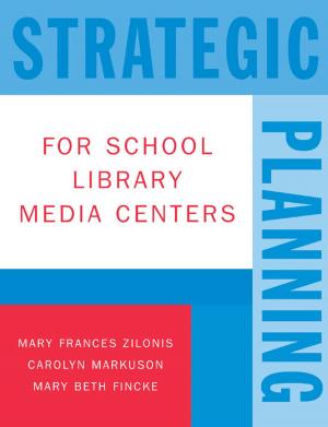 Cover of the book Strategic Planning for School Library Media Centers by F. James Rybka
