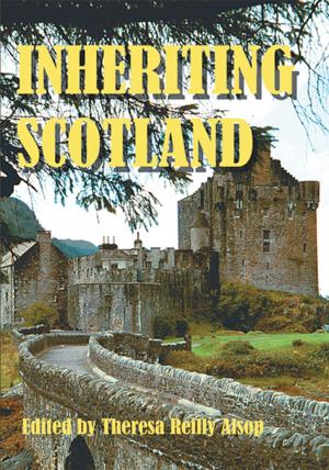 Cover of the book Inheriting Scotland by Ziggy Tausend